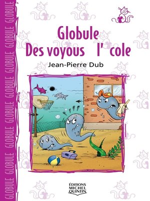 cover image of Des voyous à l'école